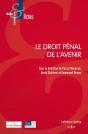 Le Droit Pénal De L'Avenir - Preview