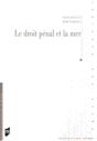 Le Droit Pénal Et La Mer - Preview