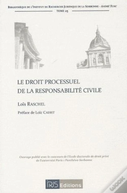 Capa do artigo Le Droit Processuel De La Responsabilite Civile