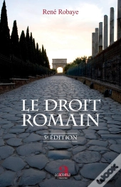 Le Droit Romain - (5e Edition)