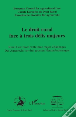 Capa do artigo Le Droit Rural Face A Trois Defis Majeurs
