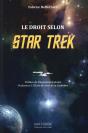 Le Droit Selon Star Treck - Preview
