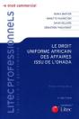 Le Droit Uniforme Africain Des Affaires Issu De L Ohada - Preview