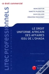 Le Droit Uniforme Africain Des Affaires Issu De L Ohada