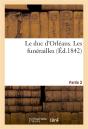 Le Duc D'Orleans. 2e Partie. Les Funerailles - Preview