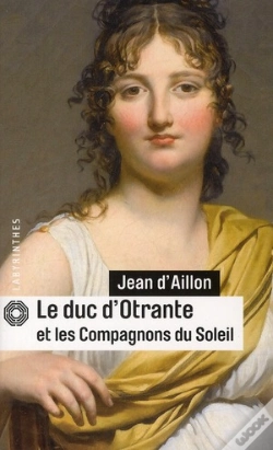 Capa do artigo Le Duc D'Otrante Et Les Compagnons Du Soleil