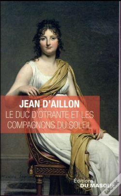 Capa do artigo Le Duc D'Otrante Et Les Compagnons Du Soleil