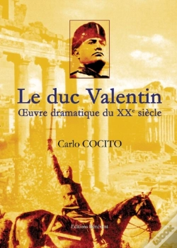 Capa do artigo Le Duc Valentin, Oeuvre Dramatique Du Xx Siècle