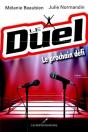 Le Duel : Le Prochain Defi - Preview