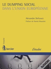 Le Dumping Social Dans L'Union Européenne