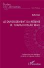 Le Durcissement Du Régime De Transition Au Mali - Preview