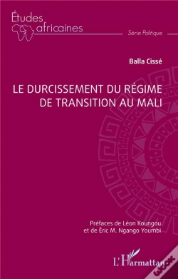 Capa do artigo Le Durcissement Du Régime De Transition Au Mali