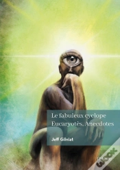 Capa do artigo Le Fabuleux Cyclope Eucaryotès, Anecdotes