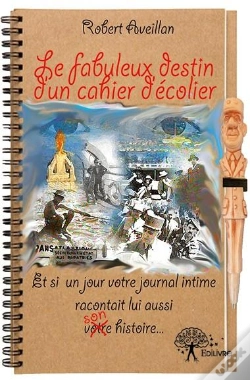 Capa do artigo Le Fabuleux Destin D'Un Cahier D'Ecolier