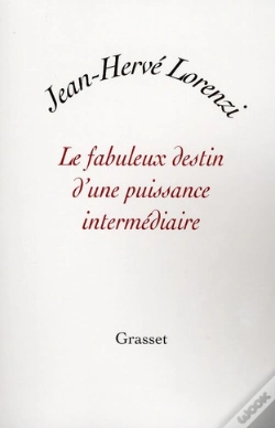 Capa do artigo Le Fabuleux Destin D'Une Puissance Intermediaire