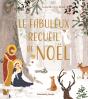 Le Fabuleux Recueil De Noël - Preview