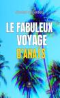 Le Fabuleux Voyage D'Anais - Preview
