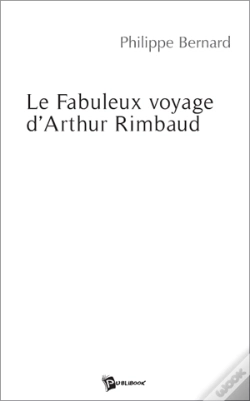 Capa do artigo Le Fabuleux Voyage D'Arthur Rimbaud