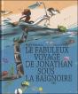 Le Fabuleux Voyage De Jonathan Sous La Baignoire - Preview