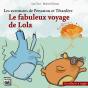 Le Fabuleux Voyage De Lola - Preview