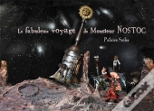 Le Fabuleux Voyage De Monsieur Nostoc
