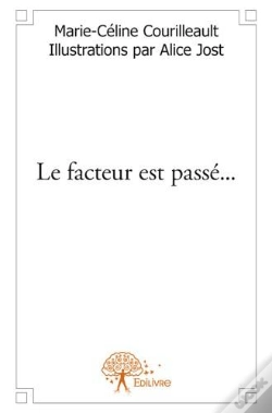 Capa do artigo Le Facteur Est Passé...