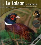 Capa do artigo Le Faisan Commun : La Reconquête