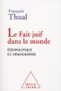 Le Fait Juif Dans Le Monde ; Géopolitique Et Démographie - Preview