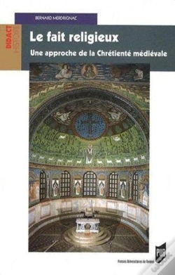 Capa do artigo Le Fait Religieux ; Une Approche De La Chrétienté Médiévale