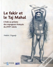 Le Fakir Et Le Taj Mahal