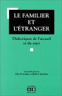 Le Familier Et L'Etranger - Preview