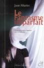 Le Fantasme Imparfait - Preview