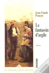Le Fantassin D'Argile