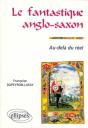 Le Fantastique Anglo-Saxon - Au-Delà Du Réel - Preview