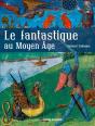 Le Fantastique Moyen Age - Preview