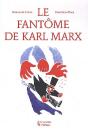 Le Fantome De Karl Marx - Preview