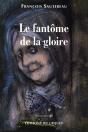 Le Fantôme De La Gloire - Preview