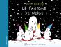 Le Fantôme De Neige - Preview