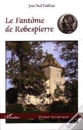 Le Fantôme De Robespierre