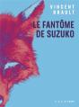 Le Fantôme De Suzuko - Preview