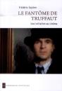 Le Fantome De Truffaut - Preview