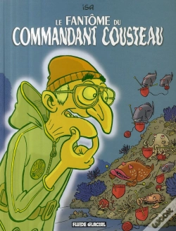 Capa do artigo Le Fantôme Du Commandant Cousteau