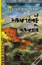 Capa do artigo Le Fantôme Du Manoir
