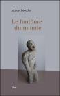 Le Fantôme Du Monde - Preview