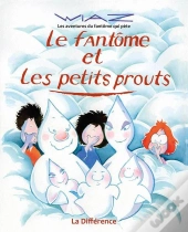 Le Fantôme Et Les Petits Prouts