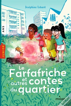Capa do artigo Le Farfafriche Et Autres Contes Du Quartier
