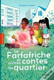 Capa do artigo Le Farfafriche Et Autres Contes Du Quartier