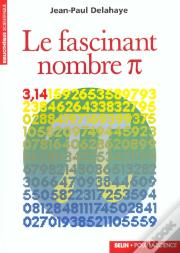Le Fascinant Nombre Pi