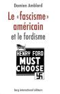 Le Fascisme Américain Et Le Fordisme - Preview