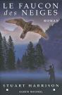 Le Faucon Des Neiges - Preview